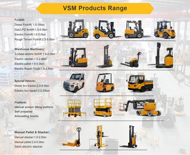 Vsm 1.5ton 2ton 2.5ton 3ton 3.5ton Diesel Forklift Truck with Diesel Engine 3m, 4.5m, 5m, 6m Height